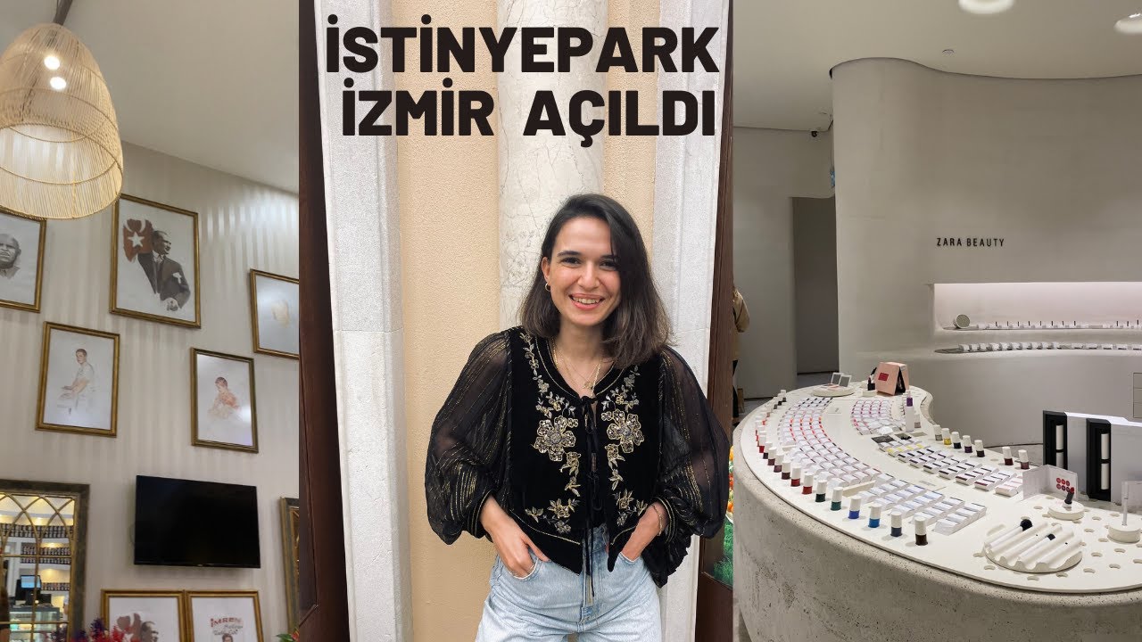 İSTİNYE PARK İZMİR AÇILDI ! GÜNLÜK VLOG - HAFTA SONU| ALIŞVERİŞ VE YEMEK