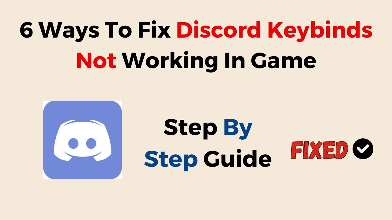 6 Ways To Fix Discord Keybinds Not Working In Game