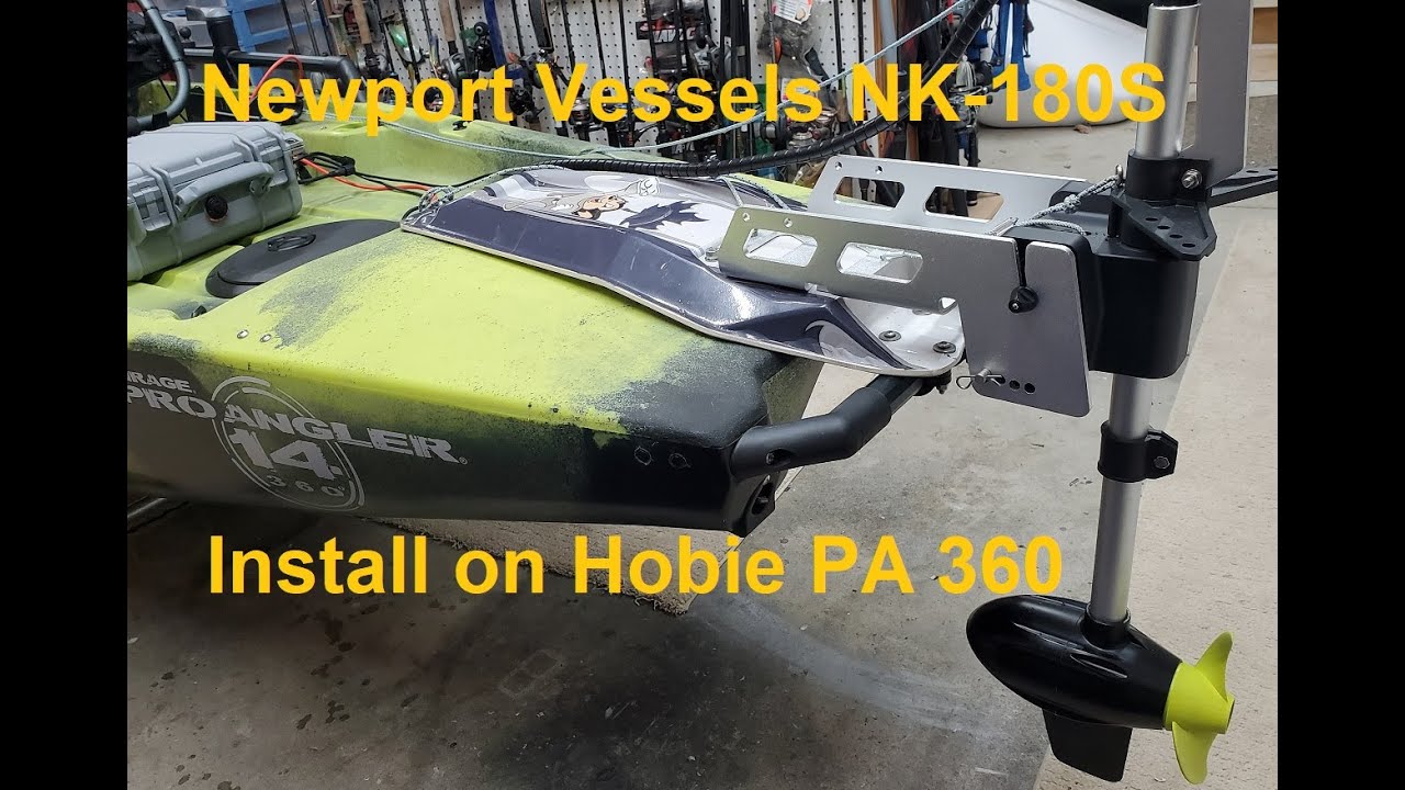 Hobie Pro Angler 360 - Newport Vessels NK-180S install
