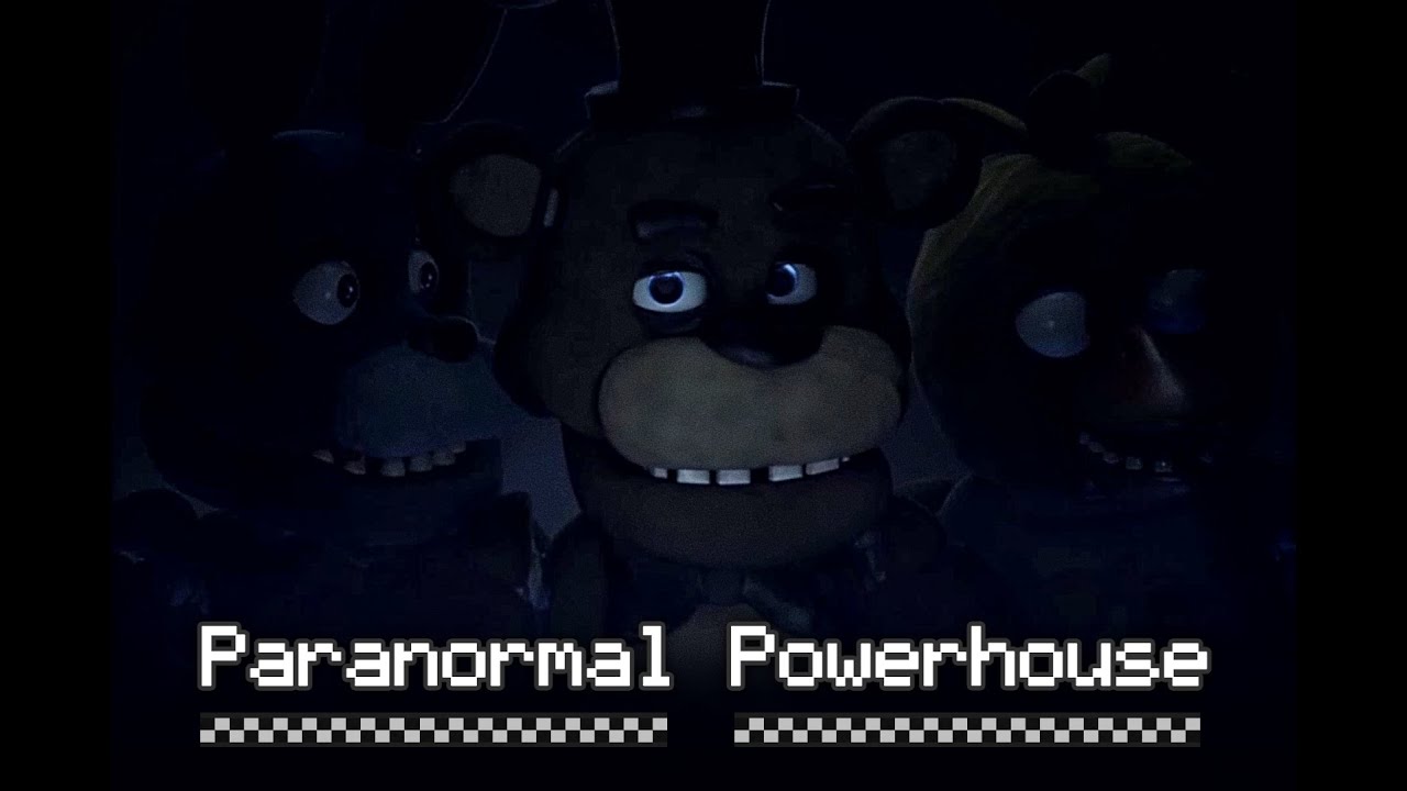 [S2FM/FNaF] Paranormal Powerhouse -  ⁨@masquaylathesplendid7516  (short)