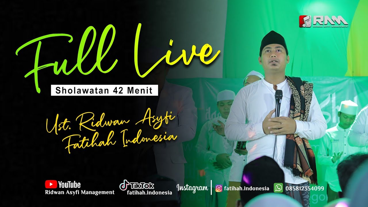Sholawatan 42 Menit • Ust. Ridwan Asyfi Fatihah Indonesia