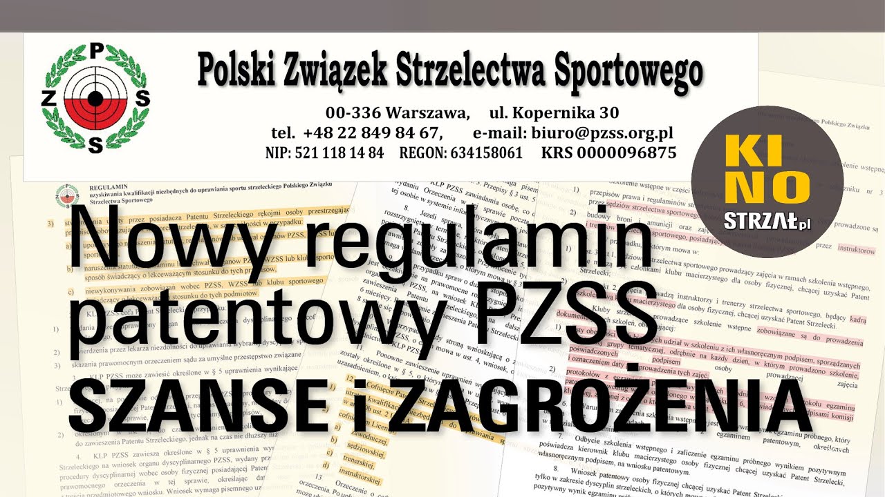 KINO Strzał.pl - Nowy regulamin patentowy PZSS - Szanse i zagrożenia