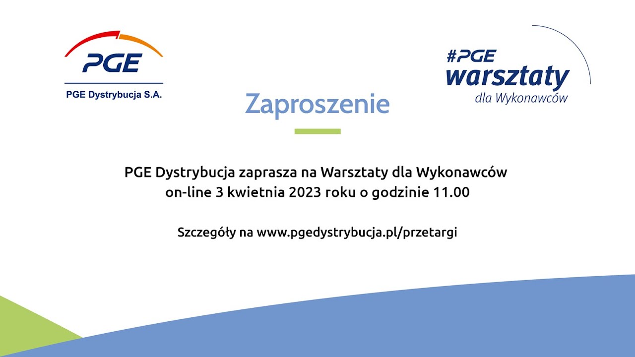 PGE Dystrybucja - Warsztaty on-line dla Wykonawc&oacute;w
