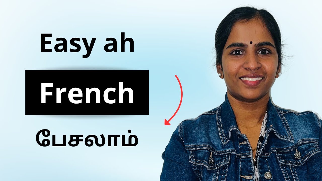டக்குன்னு French பேசலாம்| French in Tamil
