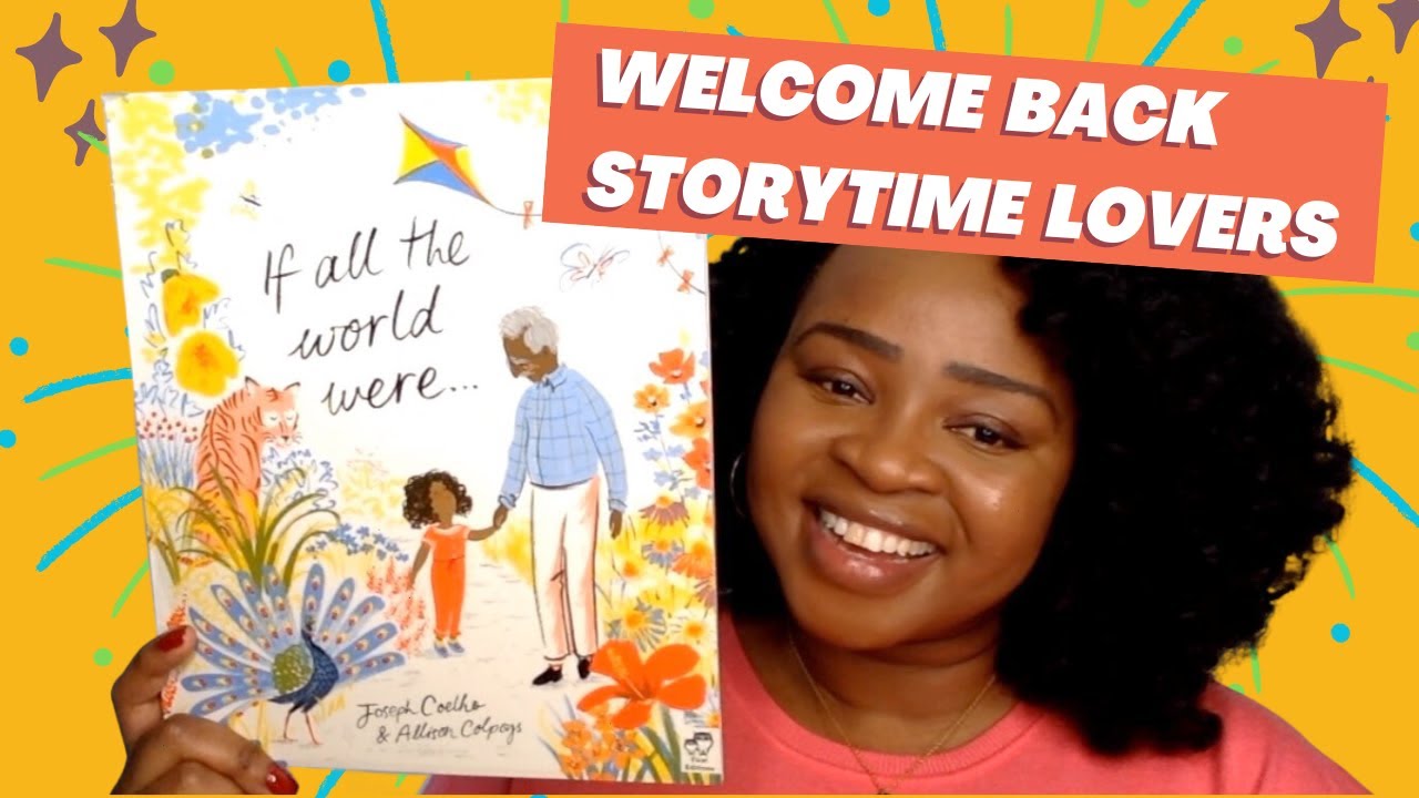 Kids Books Read Aloud: IF ALL THE WORLD WERE by Joseph Coelho