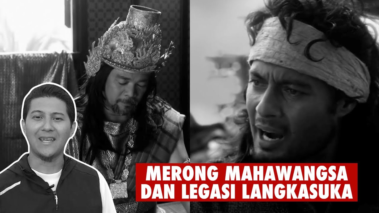Merong Mahawangsa dan Legasi Langkasuka