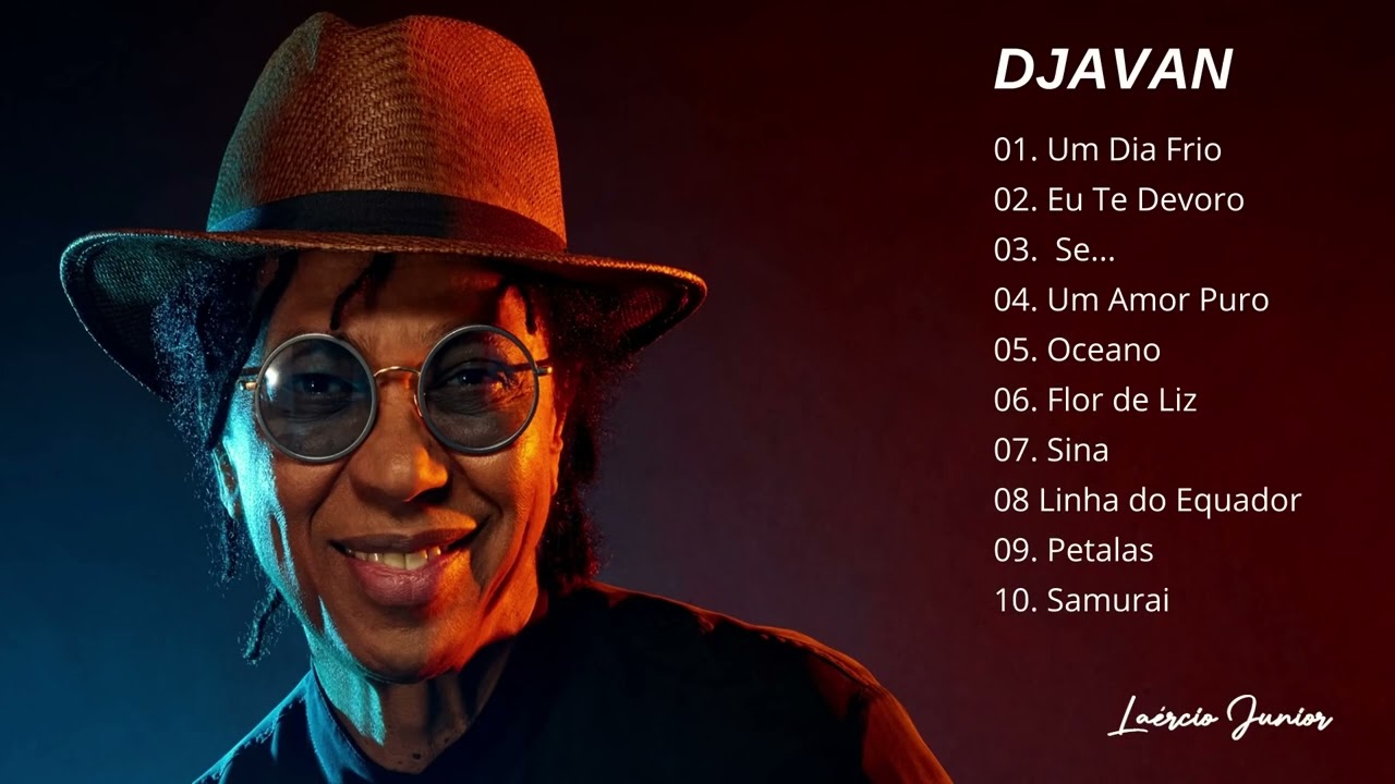 Djavan - As 10 melhores