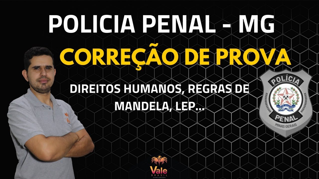 Correção da última prova da PPMG - Direitos Humanos, Regras de Mandela, LEP ...