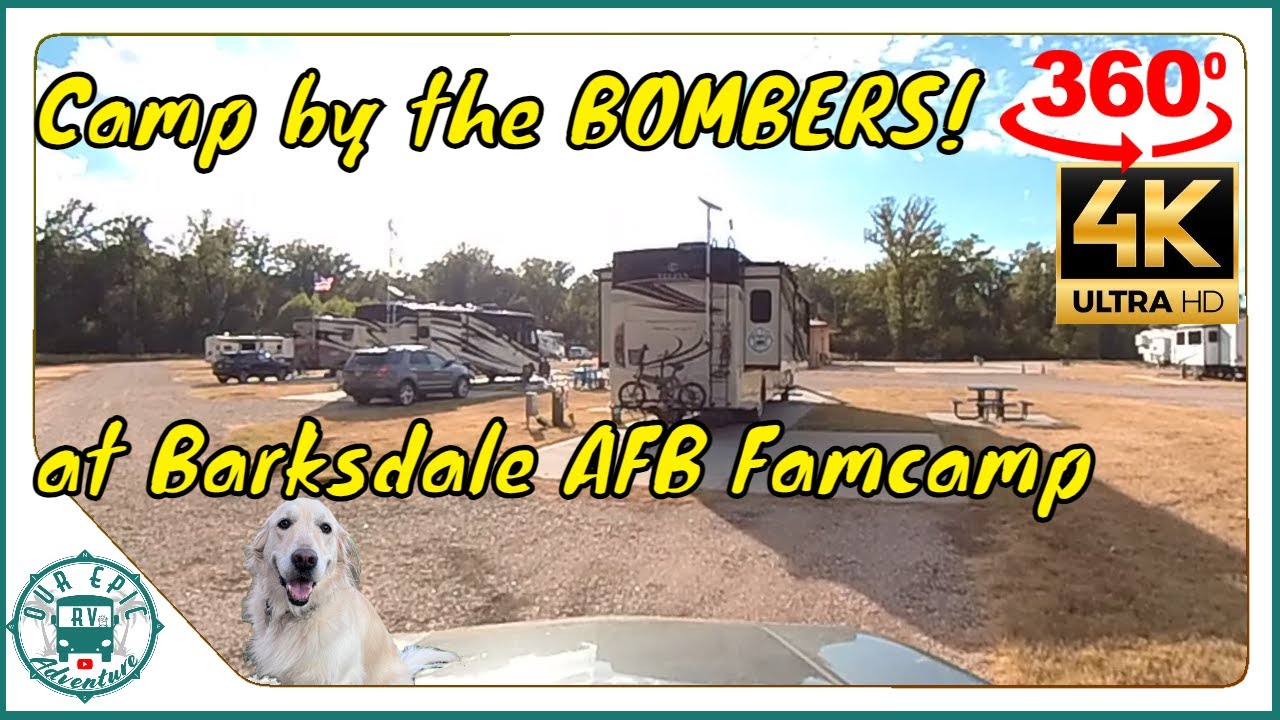 Barksdale AFB Famcamp Review: Camping with the BOMBERS near Shreveport, LA! 360° 4k Ultra HD
