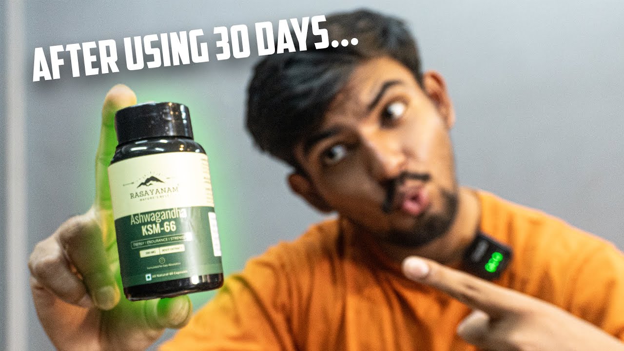Rasayam Ashwangandha KSM-66 Review - Better than Himalaya Ashwagandha?