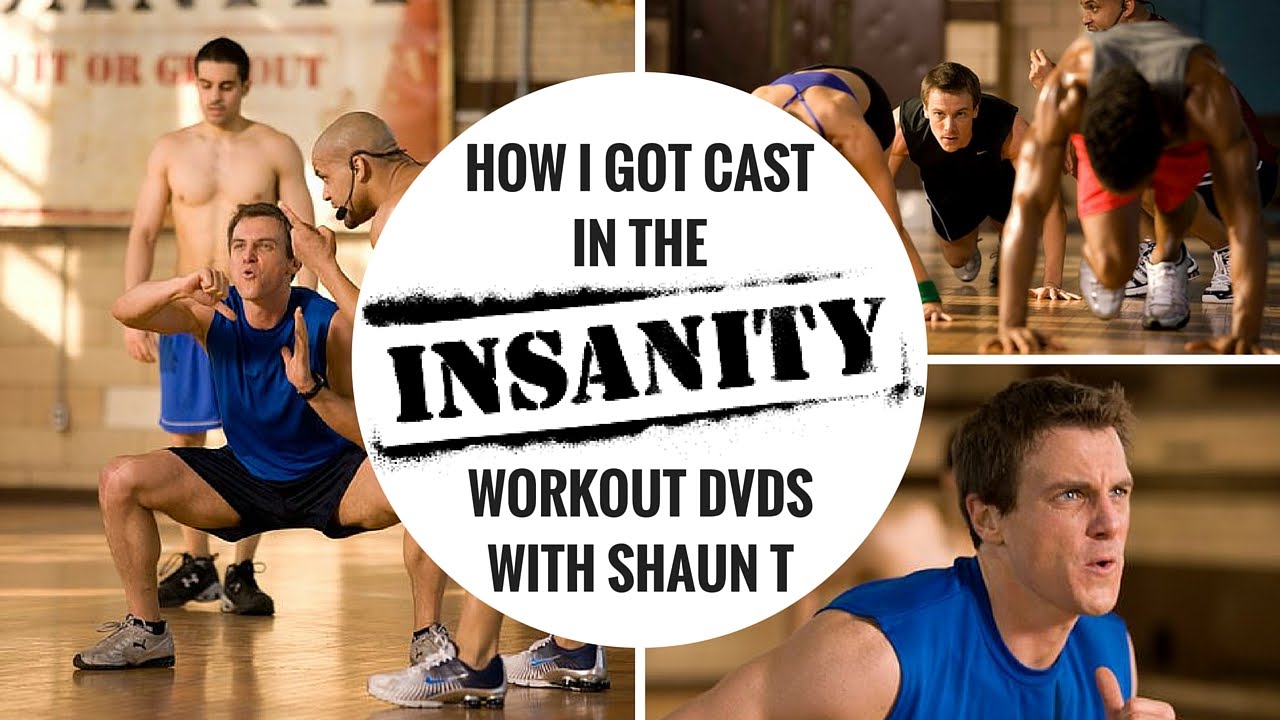 How I got Cast in the Insanity Workout DVD with Shaun T