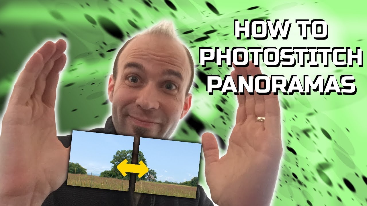 How to Photo Stitch Panoramas