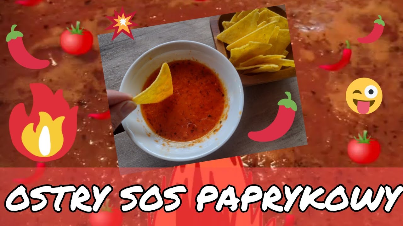 SEZON NA PAPRYKĘ / PAPRYKOWY OSTRY SOS - KETCHUP JAKO DODATEK DO ZUP /MAKARONÓW/ LECZO/ CHIPSÓW...