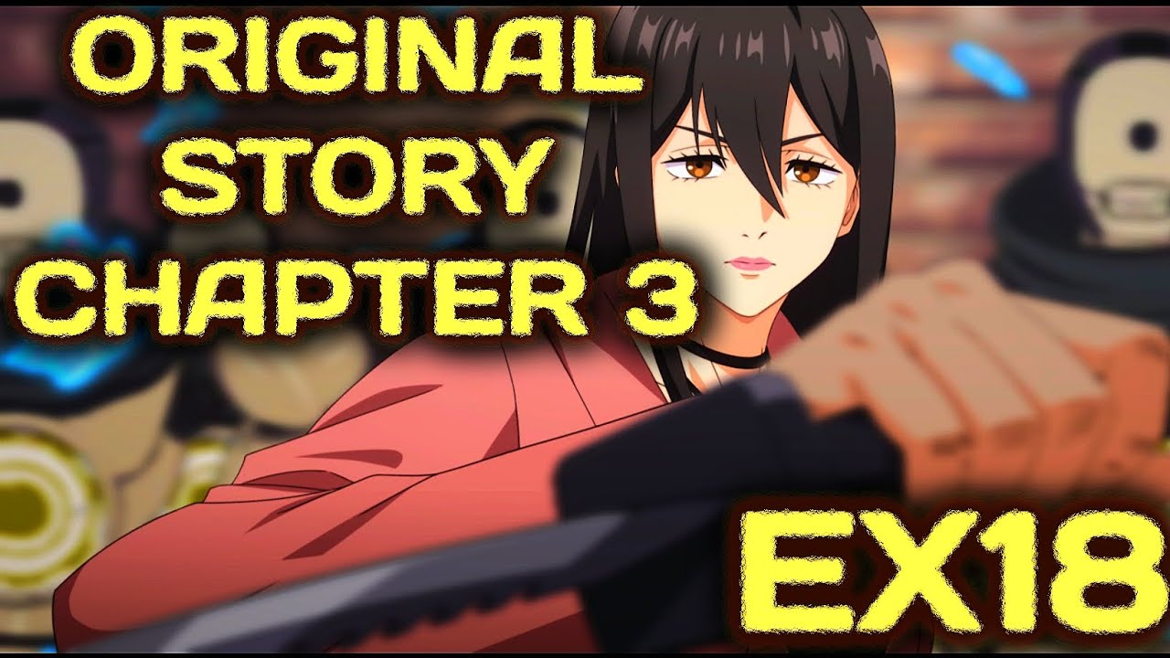 ORIGINAL STORY CHAPTER 3 EX18 | JUJUTSU KAISEN PHANTOM PARADE