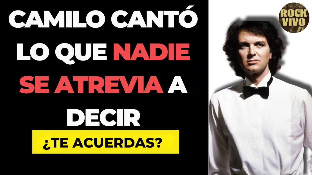 Las Canciones de Camilo Sesto que Decían Verdades Incómodas y Nos Duelen Aún Hoy