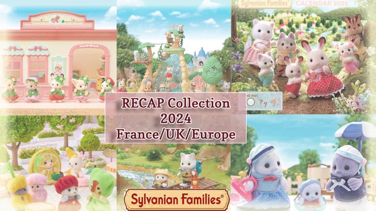 RECAP collection 2024 Sylvanian Families France / UK / Europe / easy buy and teaser for new 2025 !
