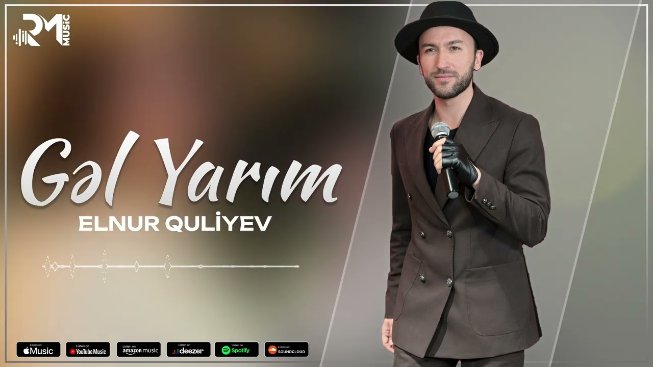 Elnur Quliyev - Gəl Yarım