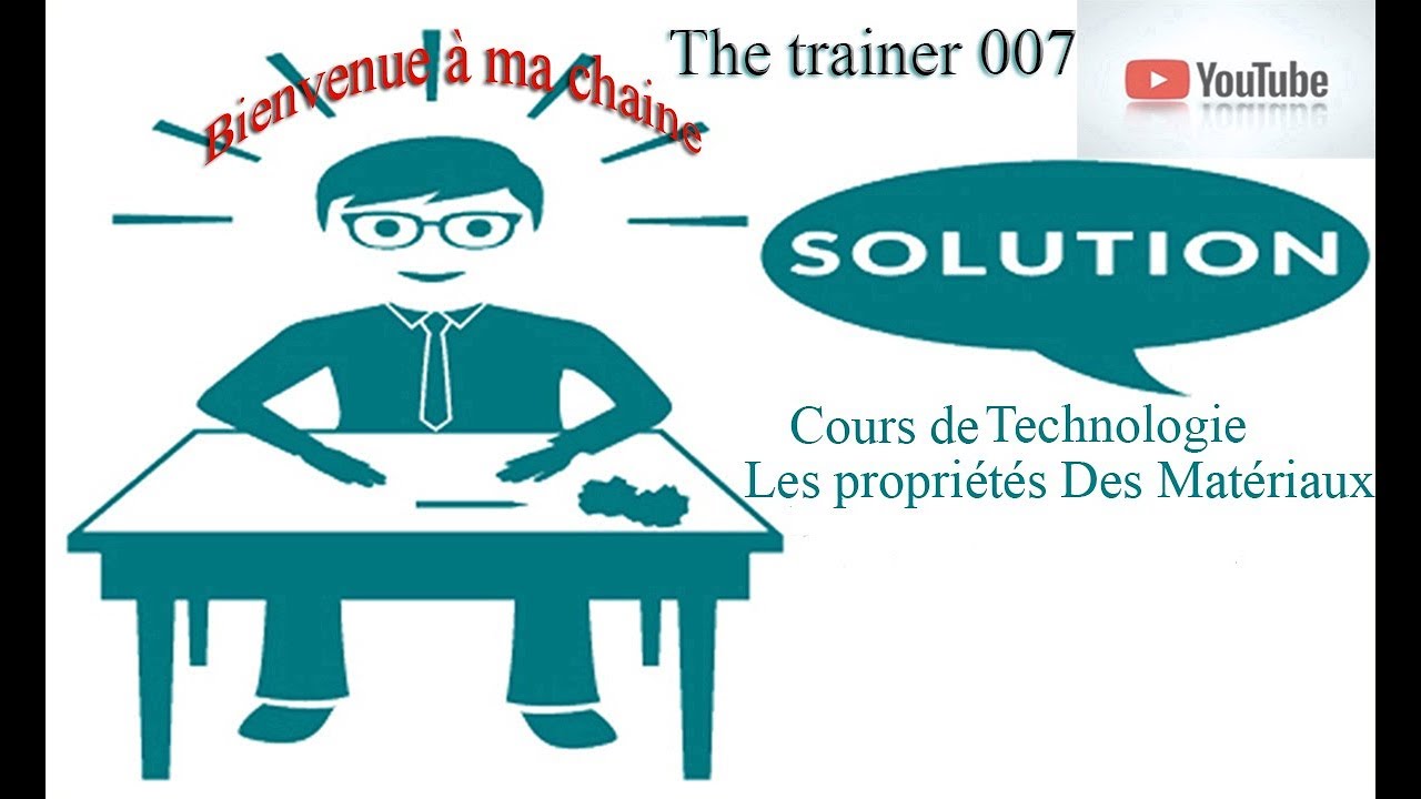 Les Propriétés Des Matériaux