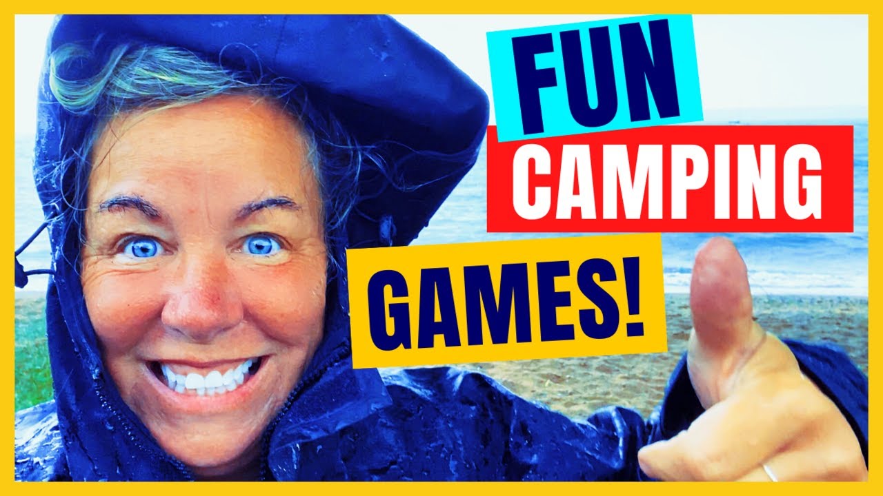 6 FUN Camping Games and Activities: Have a BLAST! 🥳 (even in the rain!)