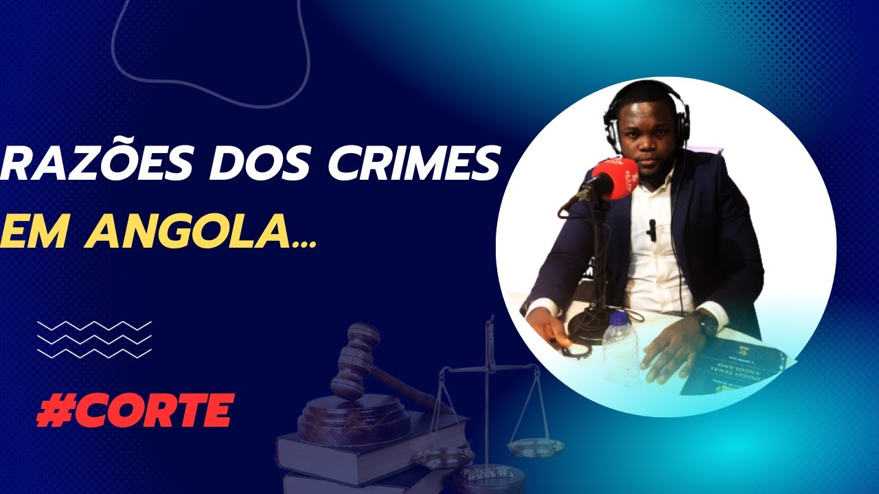 AS RAZ&Otilde;ES DOS ELEVADOS CRIMES EM ANGOLA/ R&Aacute;DIO ESCOLA 88.5/ #CORTES