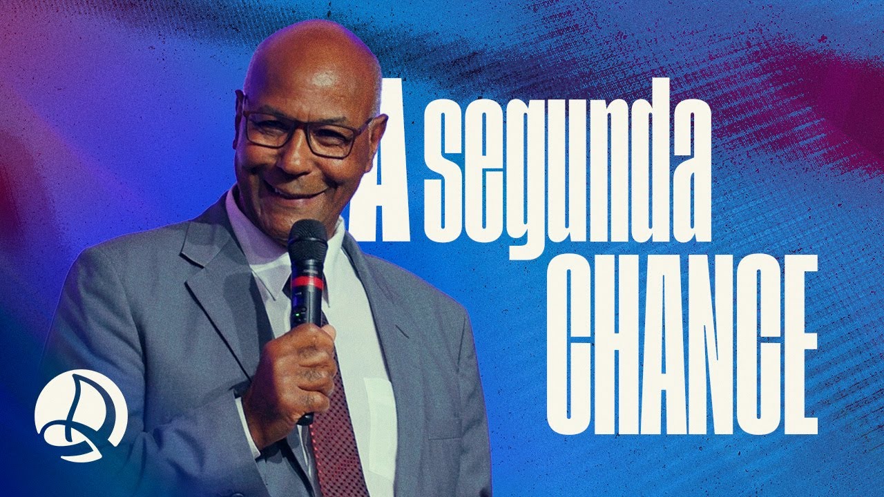 A Segunda Chance | Pr. Davi Campos