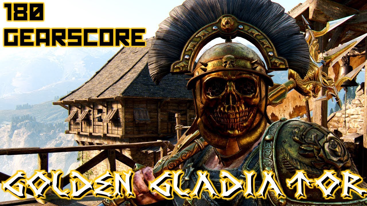 For Honor: ЗОЛОТОЙ ГЛАДИАТОР (180 СТАТИСТИК GEARSCORE)