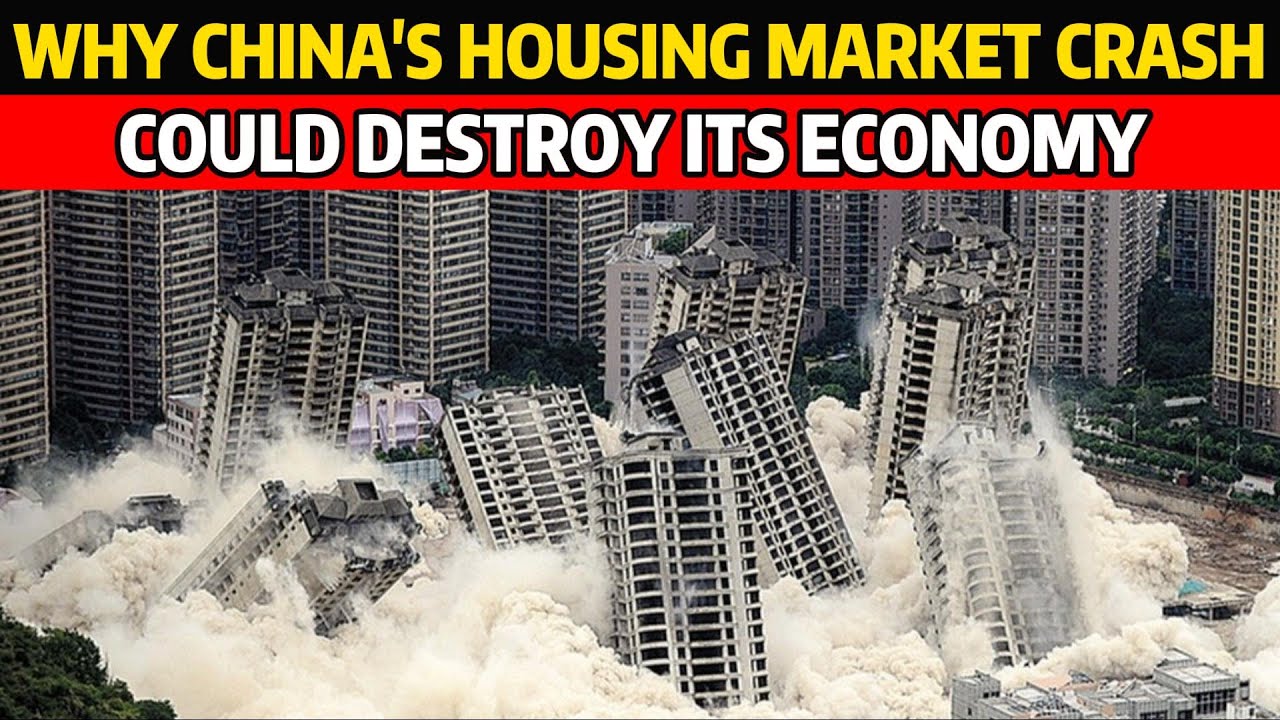 Why China&rsquo;s Housing Market Crash Could Destroy Its Economy
