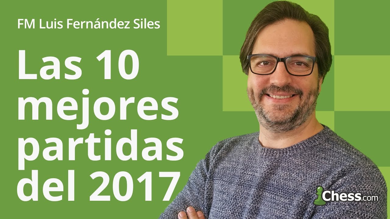 Las mejores partidas de ajedrez del 2017