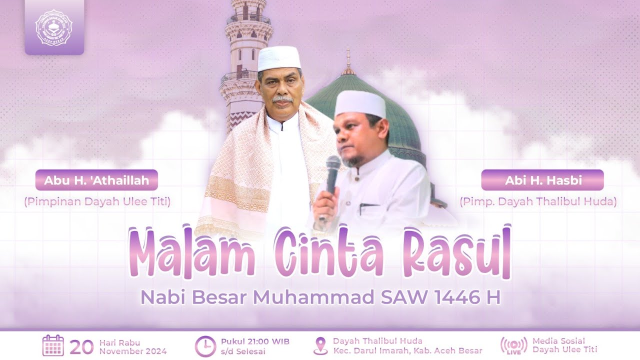 🔴 LIVE - Malam Cinta Rasul Dayah Thalibul Huda | Bersama Abu Ulee Titi