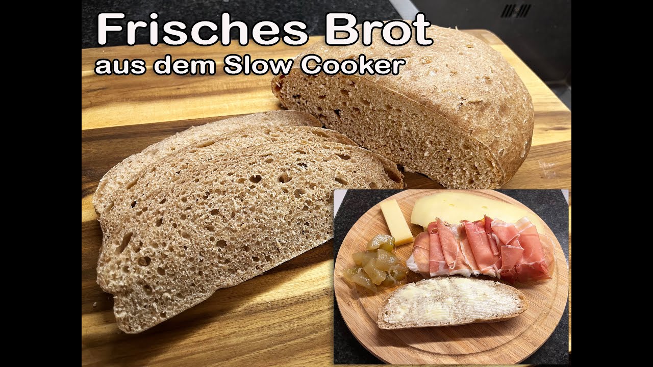 Frisches Brot aus dem Slow Cooker - gelingt garantiert und schmeckt genial gut!