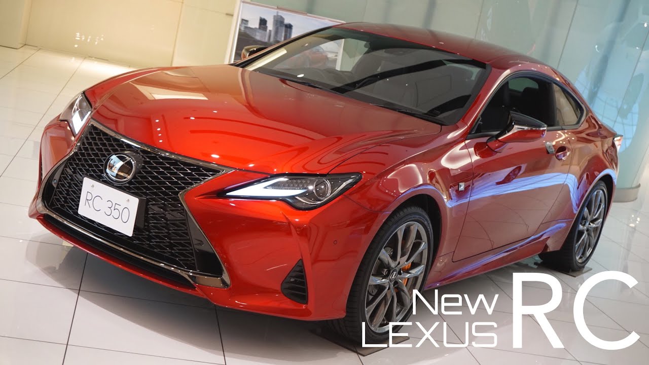 レクサス 新型 RC350 “F SPORT” 内外装 (マイナーチェンジ版) | LEXUS New RC 350 “F SPORT” 2019 Exterior&Interior