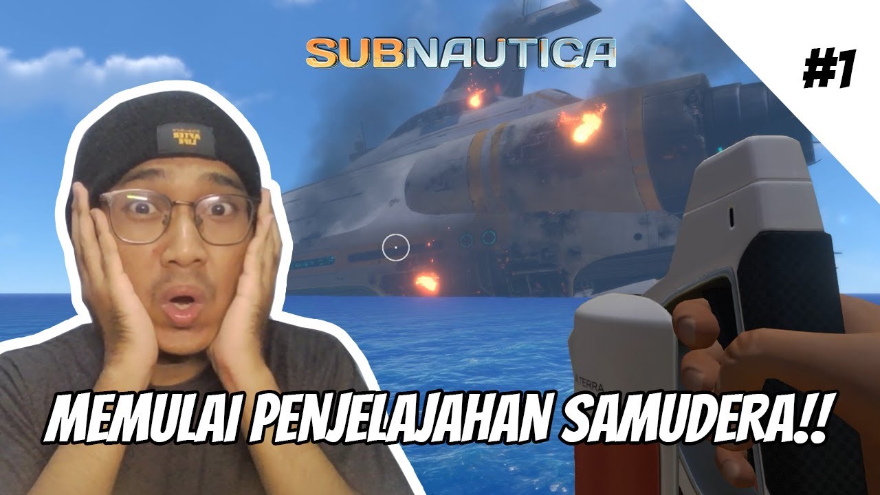Kita Akan Menjelajahi Lautan!!! || Subnautica Indonesia - Part 1