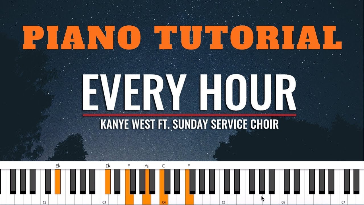 KANYE WEST Sunday Service Choir - EVERY HOUR | Piano Tutorial