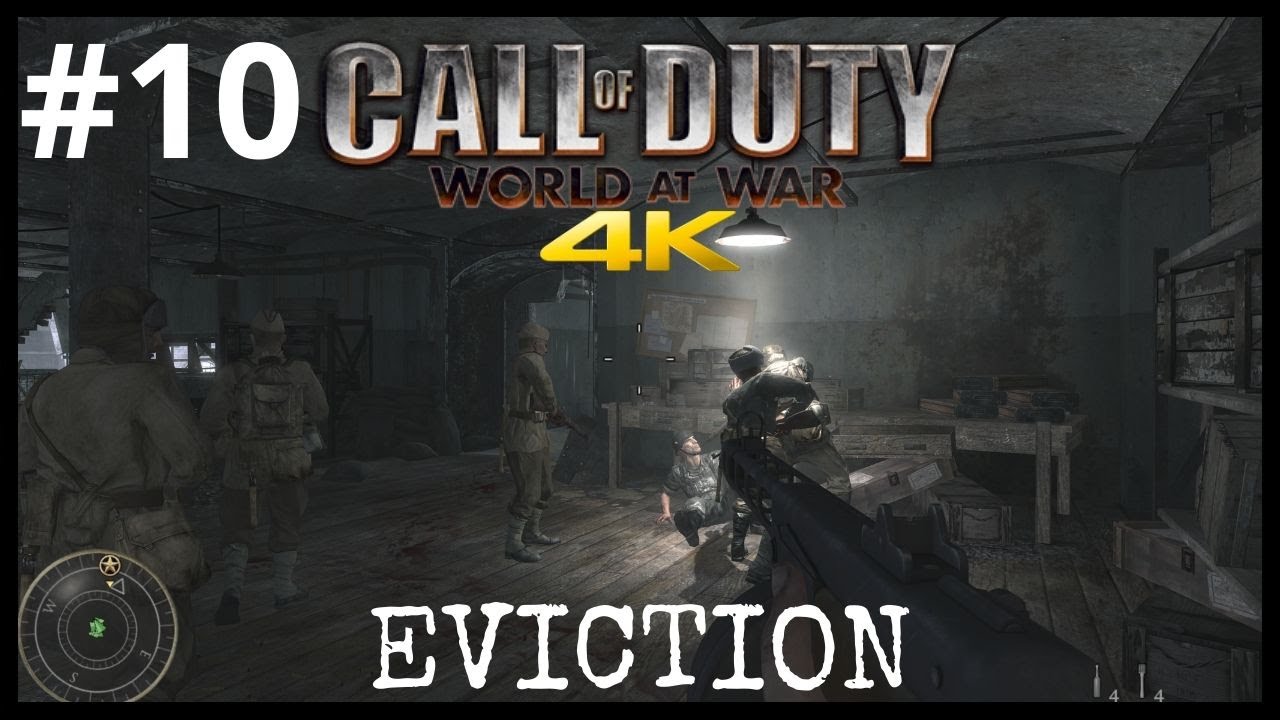 Call of Duty World at War Eviction Mission 10 4K