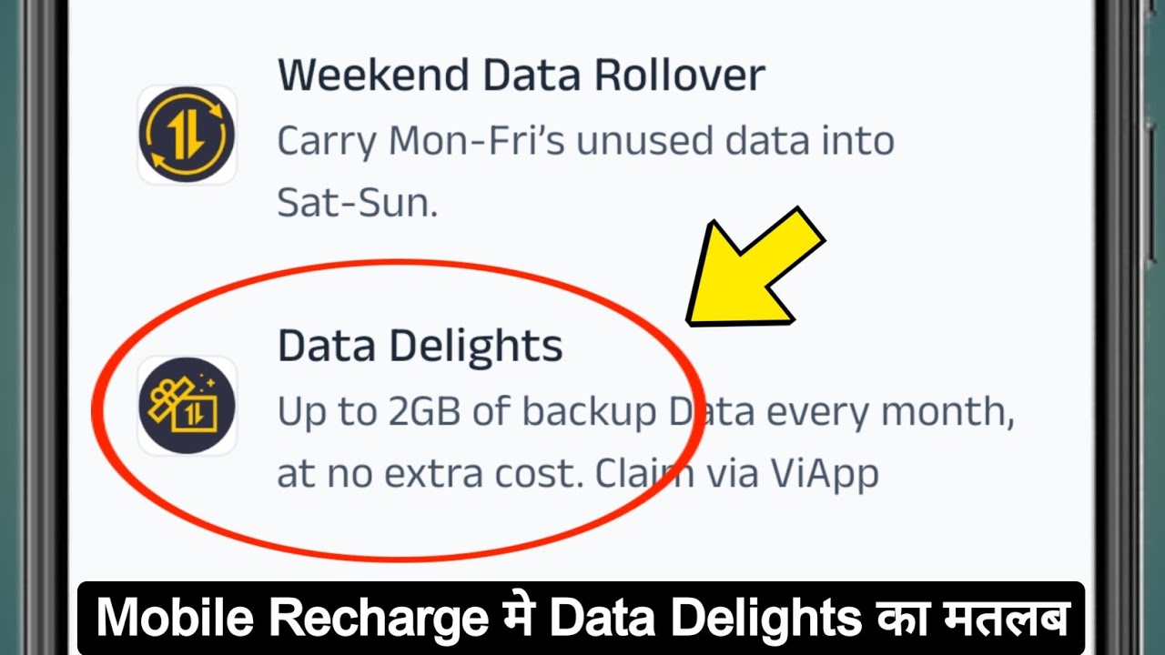 Mobile recharge Data Delights Up to 2GB of backup Data every month at no extra cost Claim via ViApp
