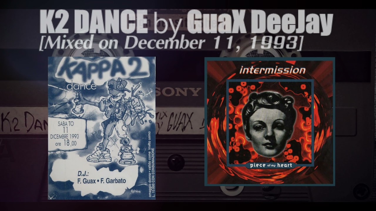 K2 Dance Mixed By GuaX DeeJay  - 11 Dec 1993 #dance90