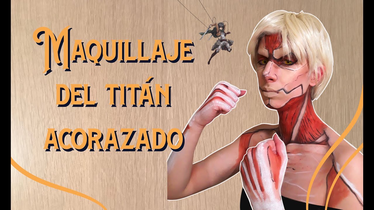 MAQUILLAJE TITAN ACORAZADO. Timelapse Tutorial. Shingueki no Kyojin COSPLAY TITAN BLINDADO