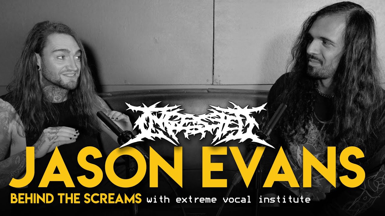 Behind The Screams | Jason Evans of Ingested