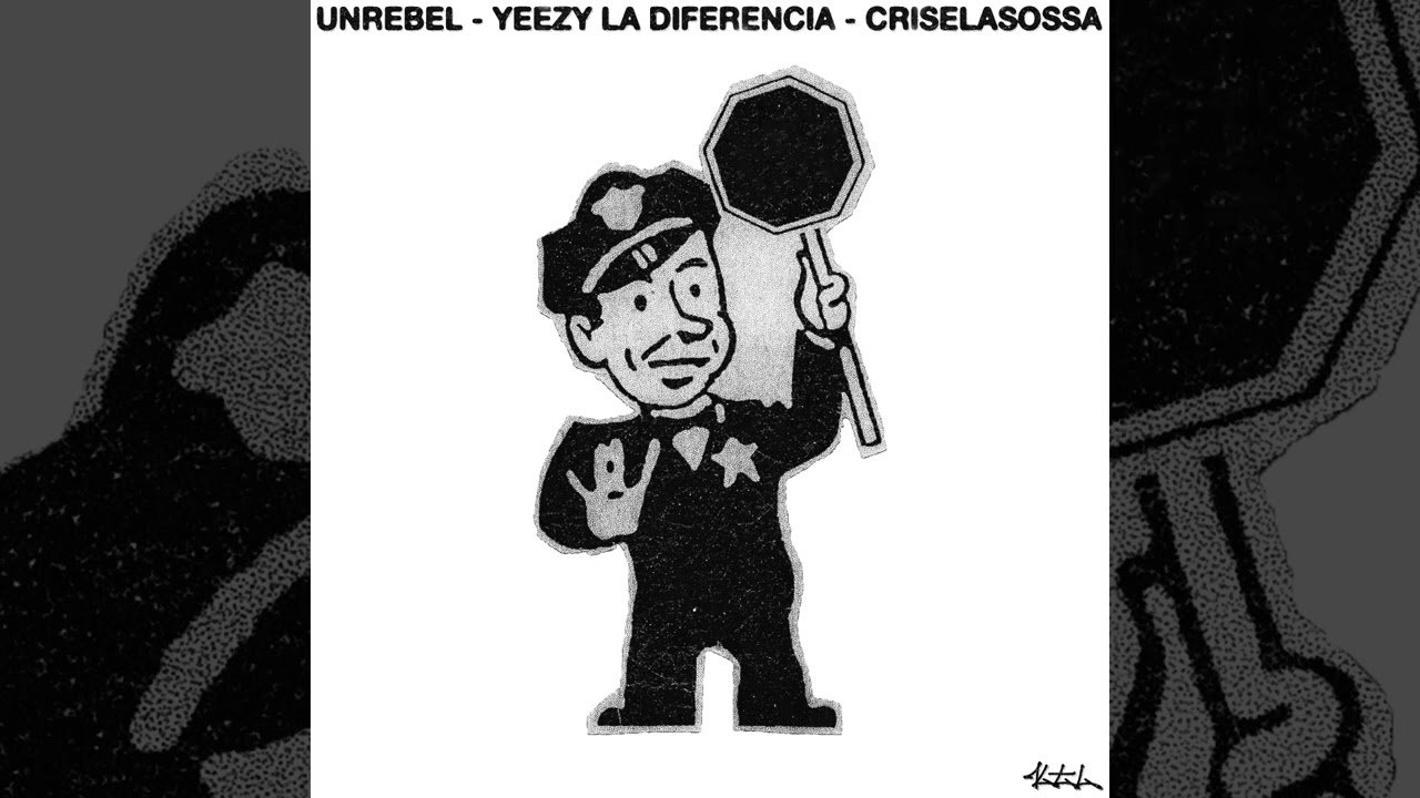 Unrebel ft. Yeezy La Diferencia x Criselasossa - 1312