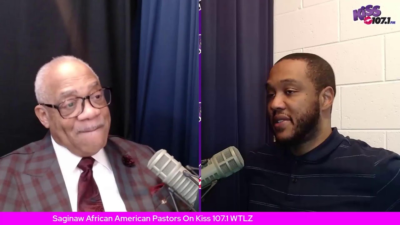 Saginaw African American Pastors On Kiss 107.1 WTLZ