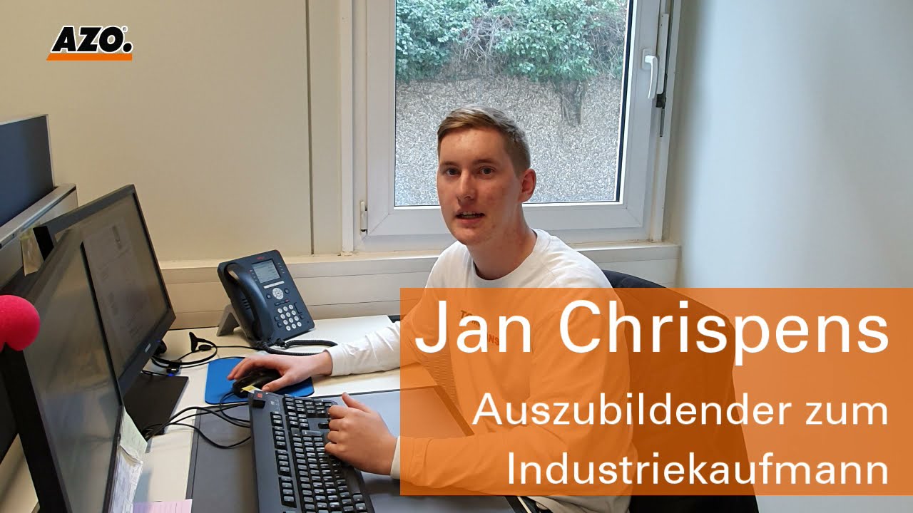 Industriekaufmann bei AZO - Azubi stellt seinen Ausbildungsberuf vor