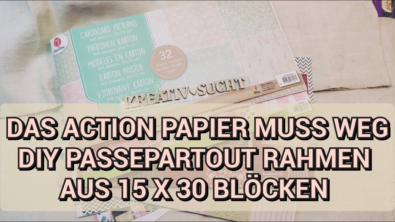 DIY PASSEPARTOUT - RAHMEN AUS 15 X 30 ACTION BLÖCKEN | KREATIVSUCHT