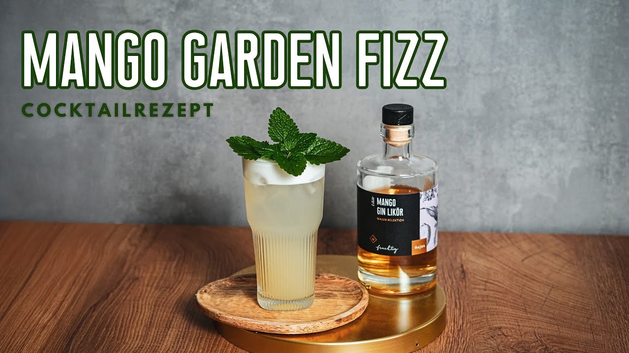Mango Garden Fizz - Erfrischender Sommercocktail mit Mango Gin Likör | Cocktail Rezept