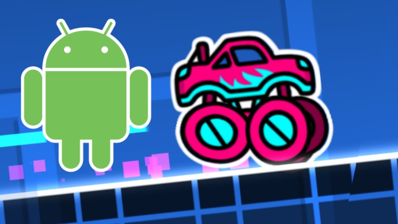 Monster Truck (Medium) para ANDROID GEODE :3 / Geometry Dash 2.2 (Valu Joy Texture Pack)