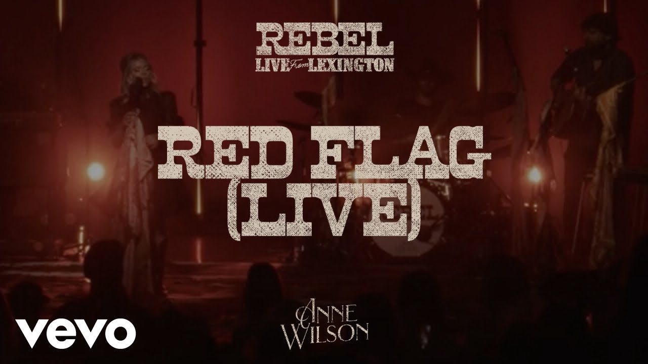Anne Wilson - Red Flag (Official Live Performance Video)