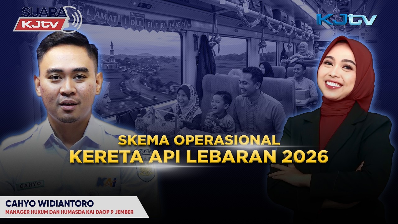 Skema Operasional Kereta Api Lebaran 2026 | SUARA KJTV