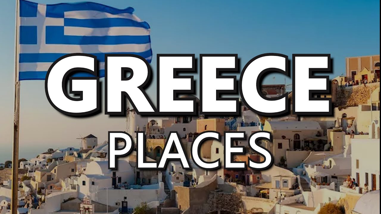 10 Best Places To Visit In Greece in 2024 | Travel Guide