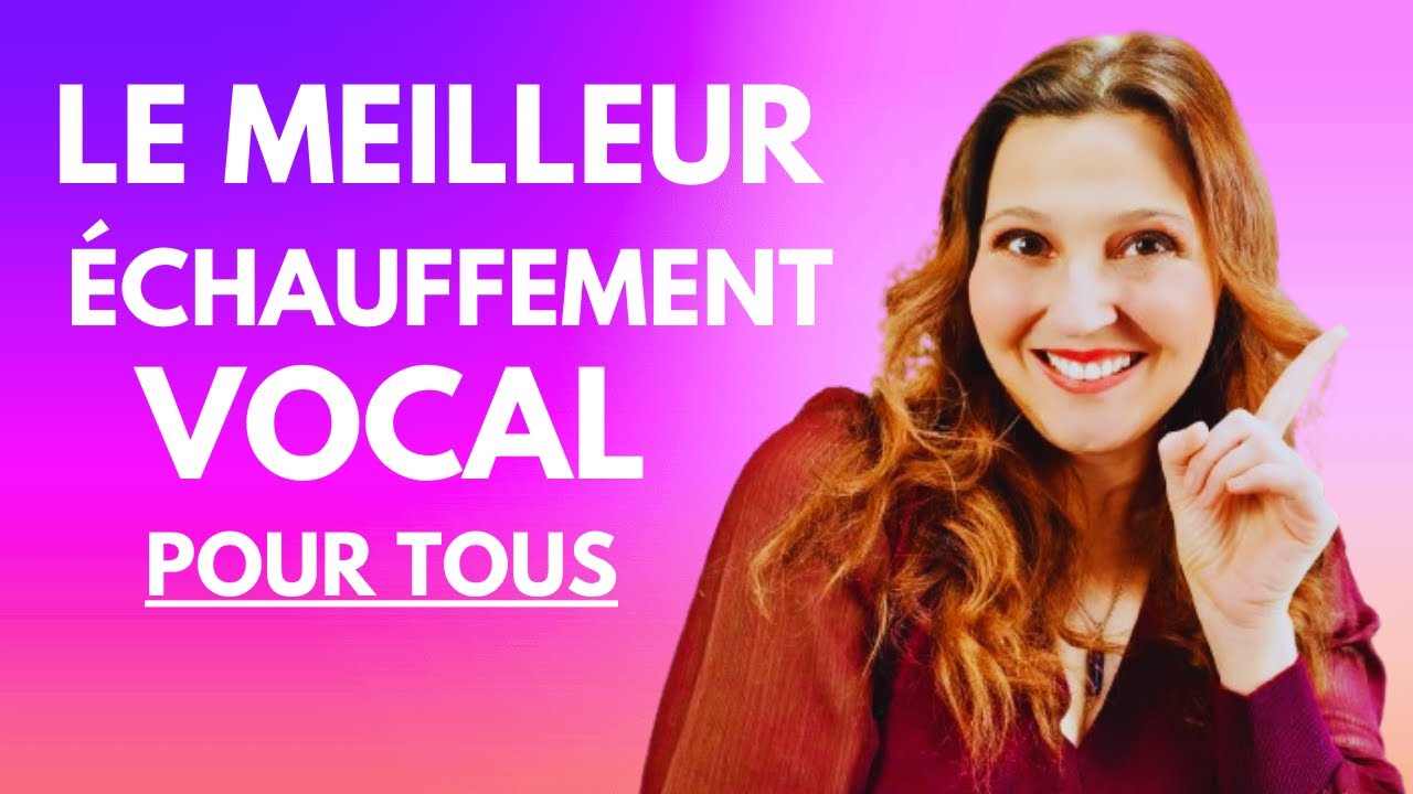Échauffement vocal complet pour une belle voix (25 MINUTES)