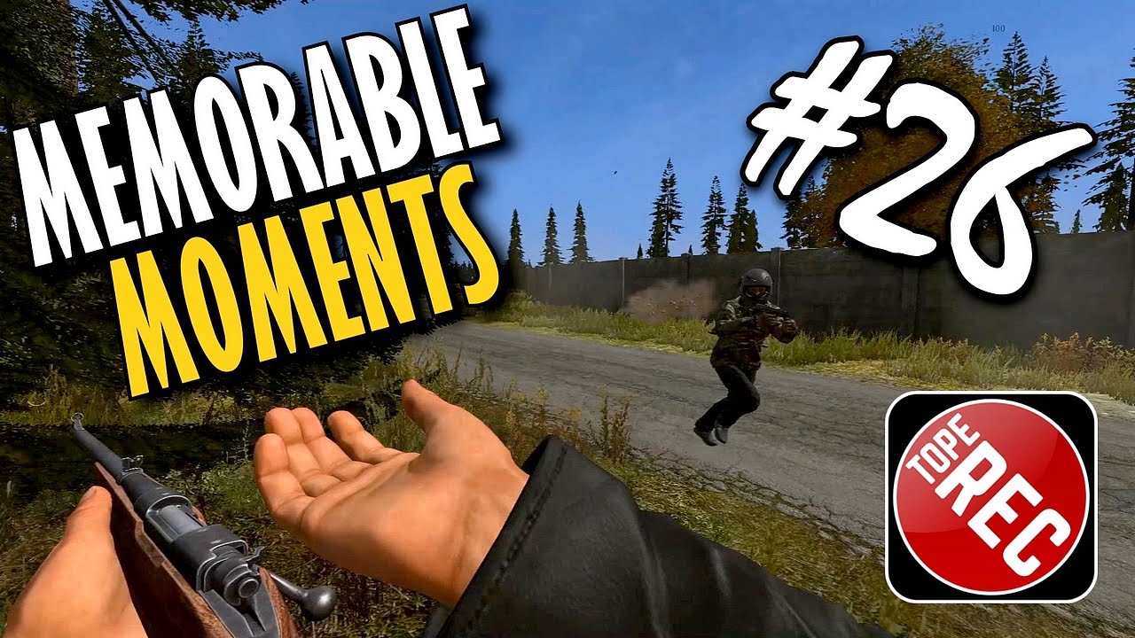 MEMORABLE MOMENTS #26 ( DAYZ STANDALONE ) 60 FPS