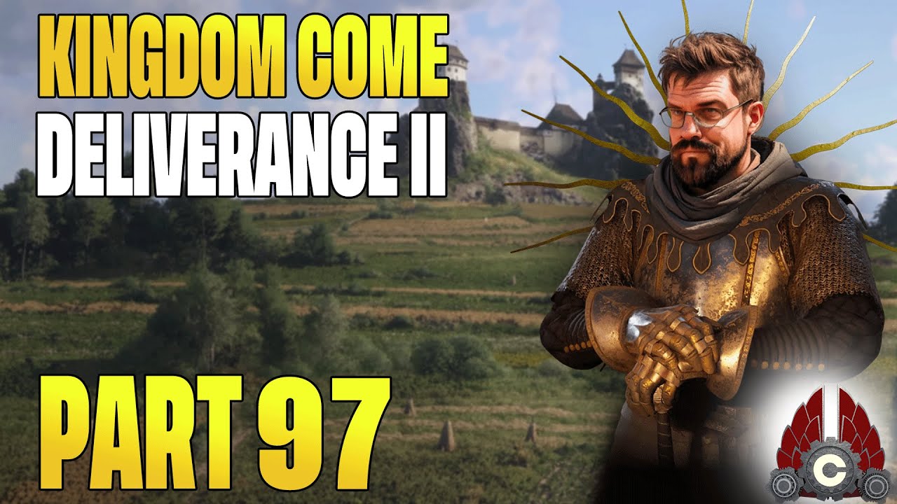 Kingdom Come: Deliverance II Full Release | Fresh Run | Cozy Stream | Part 97